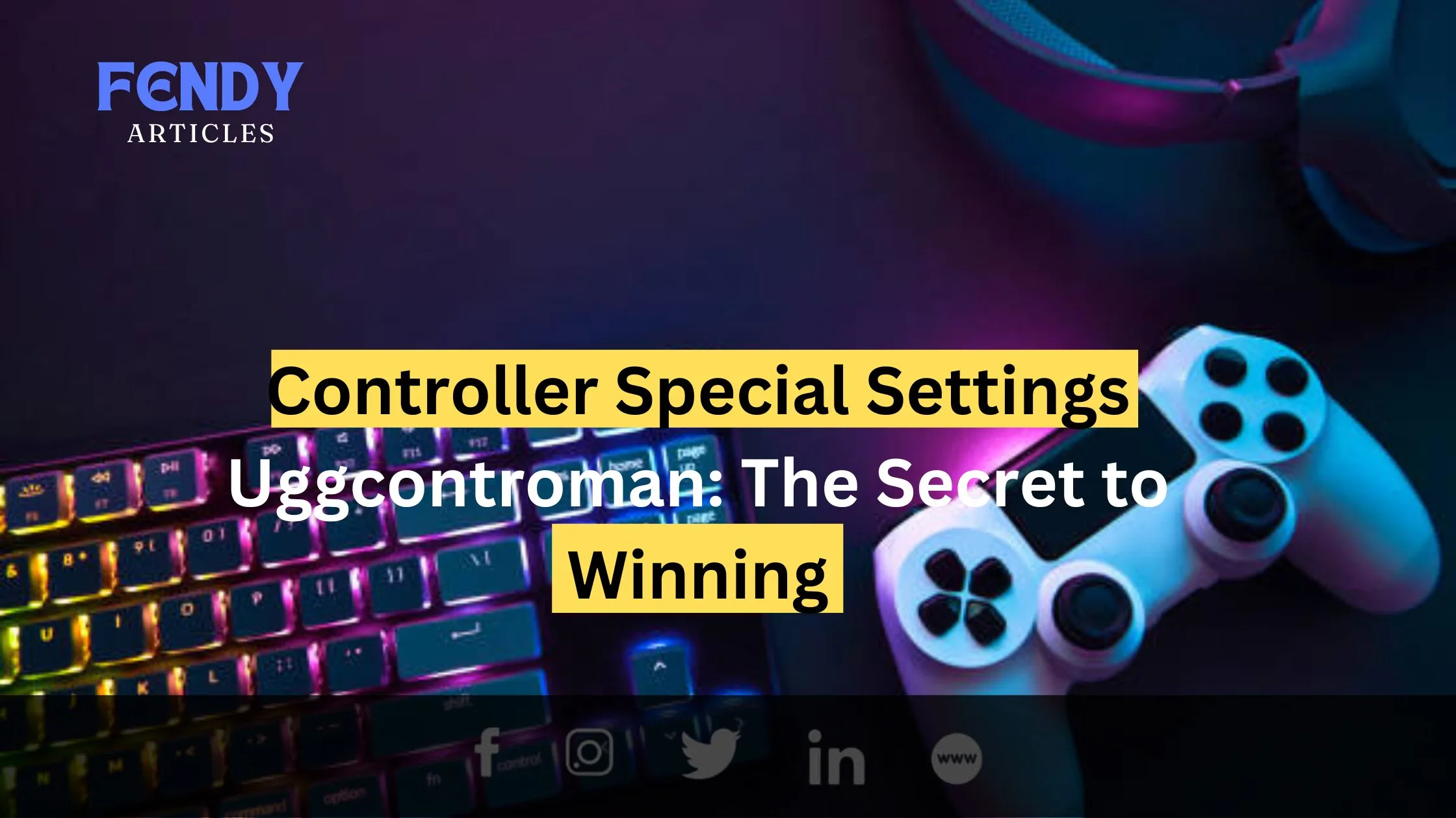 Controller Special Settings Uggcontroman