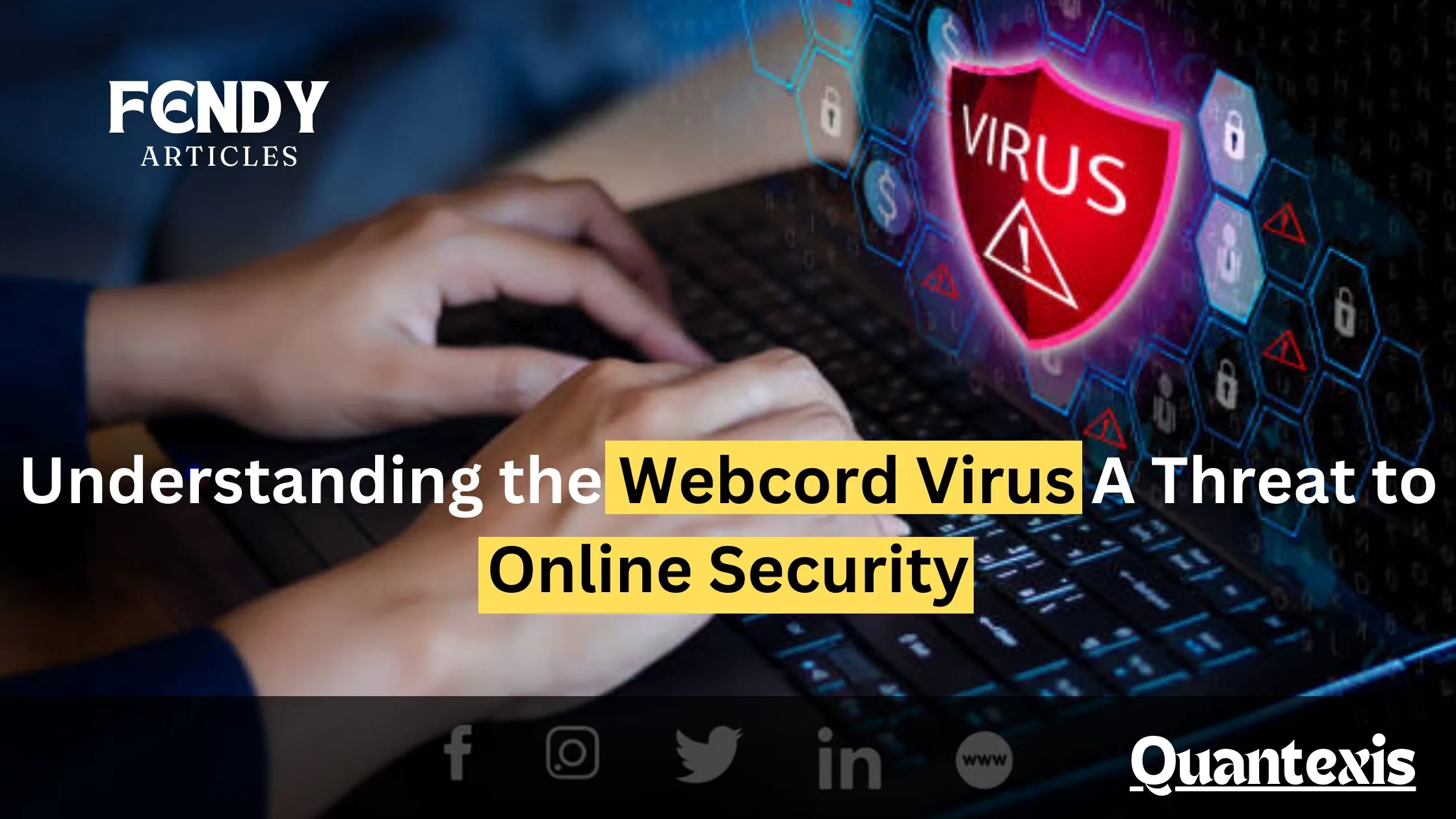 Webcord Virus